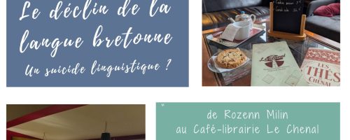 Sortie culturelle : conférence « Le déclin de la langue bretonne – un suicide linguistique ? »