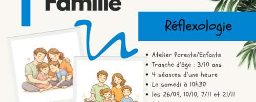 Ateliers « Bulle de Famille » : réflexologie