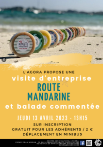 Visite d'entreprise : Route Mandarine / Balade commentée