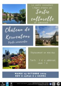 Sortie culturelle et conviviale : Château de Kerveatoux